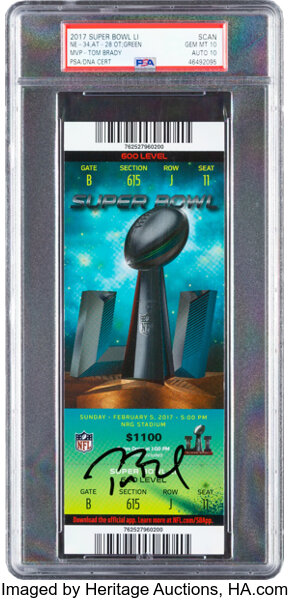 2017 Super Bowl LI Full Ticket Signed by Tom Brady PSA Gem Mint 10 Auto 10